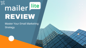 Read more about the article MailerLite Review 2024: Is This the Best Email Marketing Tool for You?